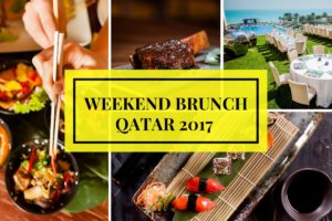 Weekend Brunching in Qatar 2017